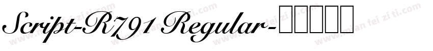 Script-R791 Regular字体转换